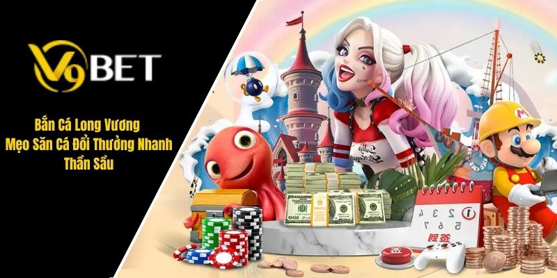 bắn cá Long Vương