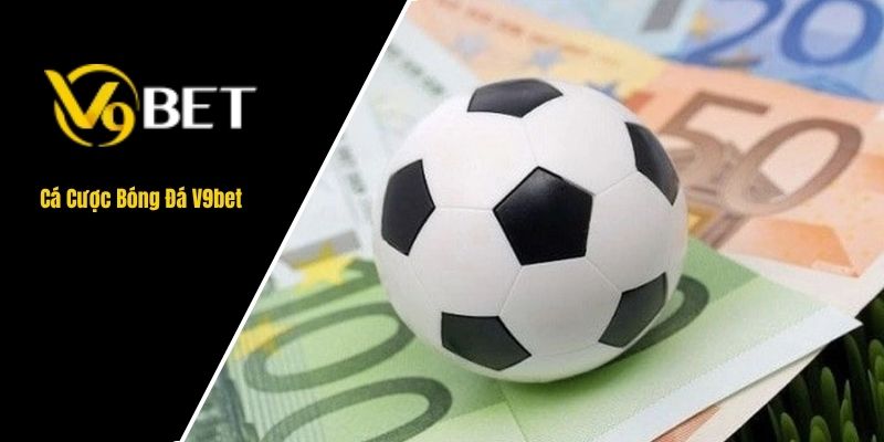 cá cược bóng đá