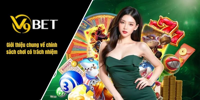 chơi có trách nhiệm