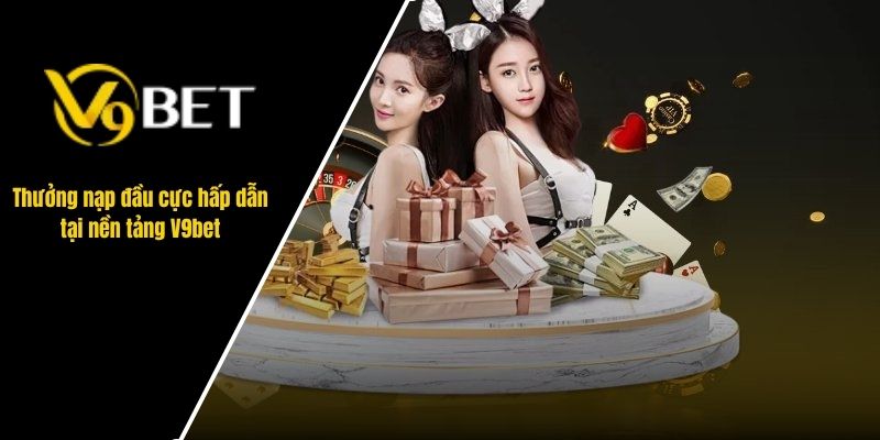 thưởng nạp đầu